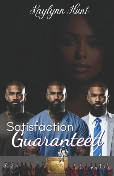 Satisfaction Guaranteed: The Zaddy Inc. Series