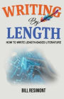Writing By Length: How to Write Length-Based Literature