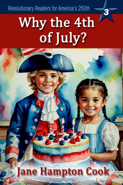 Why the 4th of July?