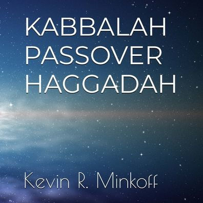 Kabbalah Passover Haggadah