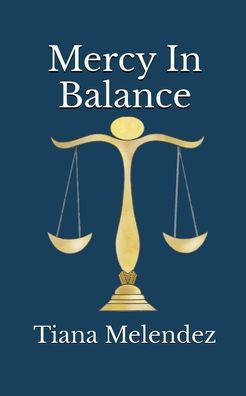 Mercy In Balance: A Poetry Book