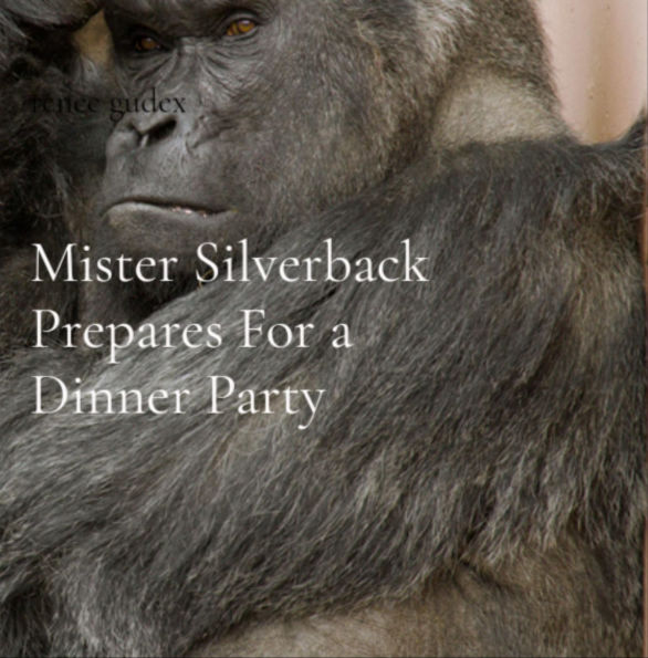 Mister Silverback Prepares For a Dinner Party