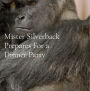 Mister Silverback Prepares For a Dinner Party