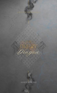 Title: The Great Dragon, Author: Anneliese Peters