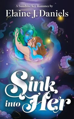 Sink Into Her