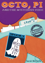 Download free books online android Octo, PI and the Mysterious Voice 9798990515826 by Sarah McDavis MOBI RTF English version