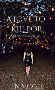 Downloading a kindle book to ipad A Love to Kill for: A Meadow Oaks Novel  in English