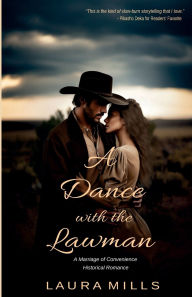 Title: A Dance with the Lawman, Author: Laura Mills