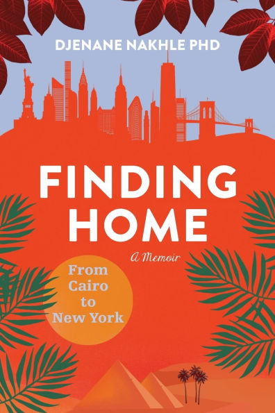 Finding Home: From Cairo to New York
