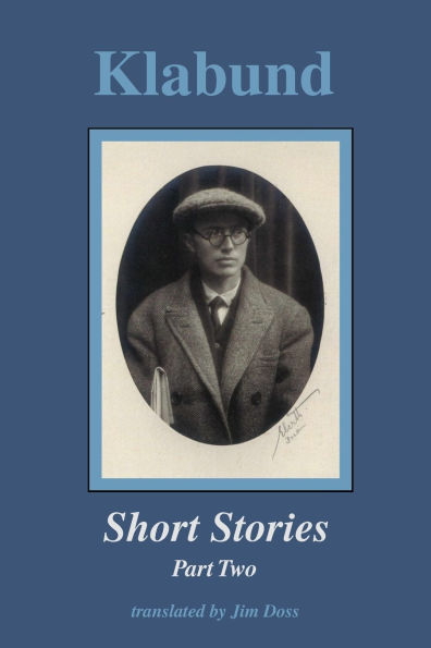 Klabund - Short Stories, Part Two