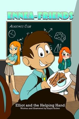 EnneaFriends: Elliot and the Helping Hand