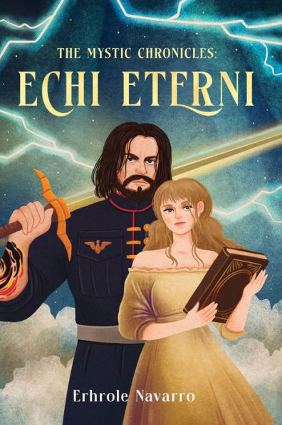 Echi Eterni: Book I the Mystic Chronicles