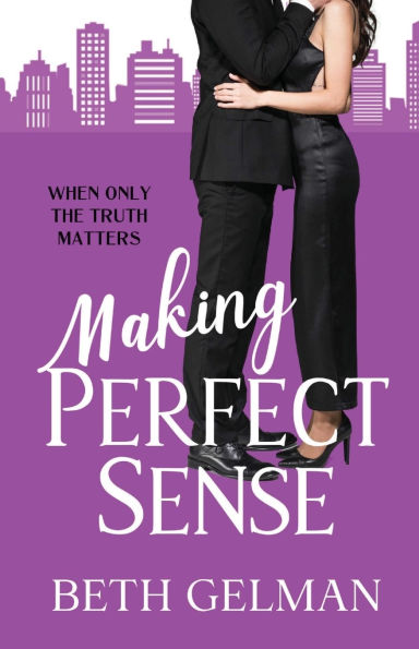Making Perfect Sense: When Only The Truth Matters