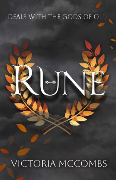 Rune: A deal with the gods of old