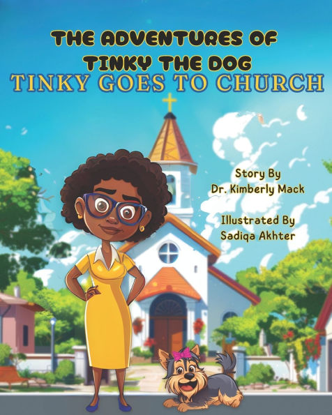 The Adventures of Tinky the Dog: Tinky Goes to Church