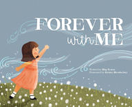 Title: Forever with Me, Author: Meg Evans
