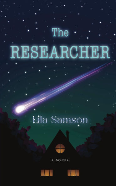 The Researcher: A Novella