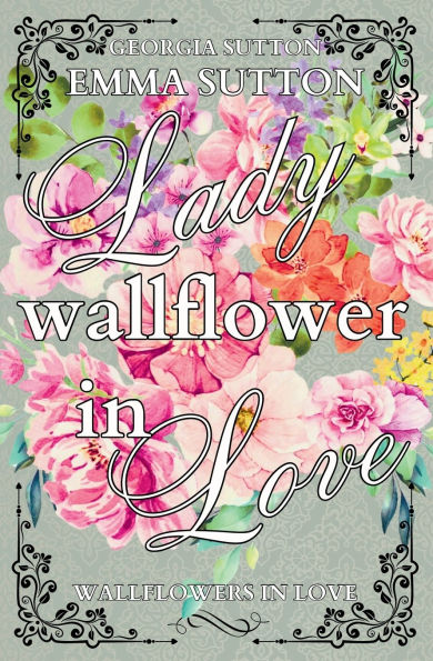 Lady Wallflower Love