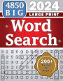 BIG 4850 Word Search Large Print for Adults: 200+ Puzzles