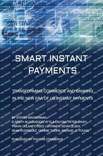 Smart Instant Payments: Transforming commerce and banking in the new era of US Instant Payments
