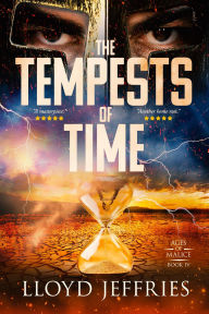 Free kindle ebook downloads for mac The Tempests of Time, Ages of Malice, Book IV (English literature) PDF MOBI