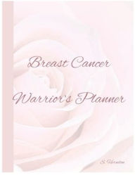 Title: Breast Cancer Warrior's Planner, Author: S. Herndon