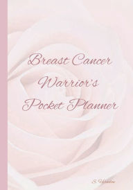 Title: Breast Cancer Warrior's Pocket Planner, Author: S. Herndon