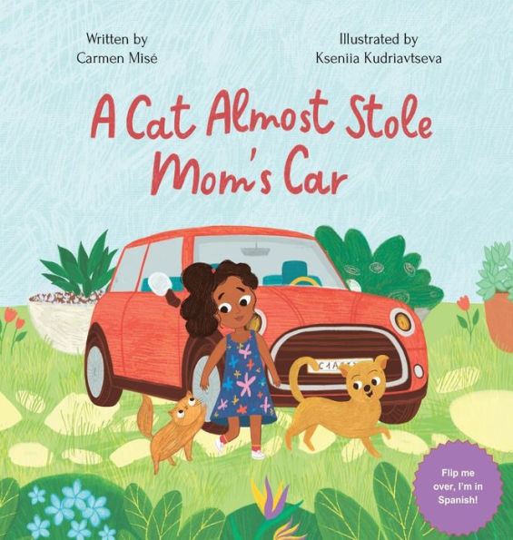 A Cat Almost Stole Mom's Car: Un Gato Casi Roba El Auto De Mamï¿½