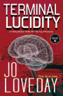 Terminal Lucidity: A Chilling Medical Thriller With The Tug of Romance