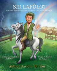 Title: SIR LAFULOT: How One Man Changed an Entire Village With His Smile, Author: David Burrier