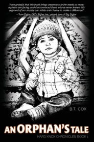 Title: An Orphan's Tale, Author: B T Cox