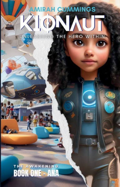 Kionaut: Unleashing The Hero Within