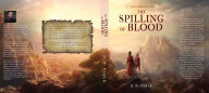 Title: The Spilling of Blood, Author: Darryl Paulk