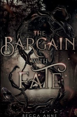 The Bargain with Fate