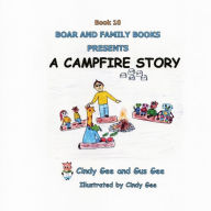 Title: A Campfire Story: Book 10, Author: Gus Gee