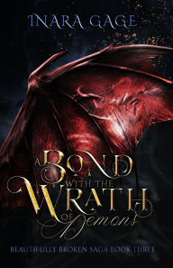 Amazon book downloads for ipod touch A Bond with the Wrath of Demons by Inara Gage 9798990699731 (English literature) CHM