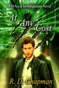 Title: At Any Cost, Author: R D Chapman