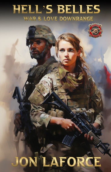 Hell's Belles: Love and War Downrange