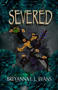 Download ebook from google books mac Severed: Bound Book 2 by Breyanna I L Evans MOBI 9798990737945 in English