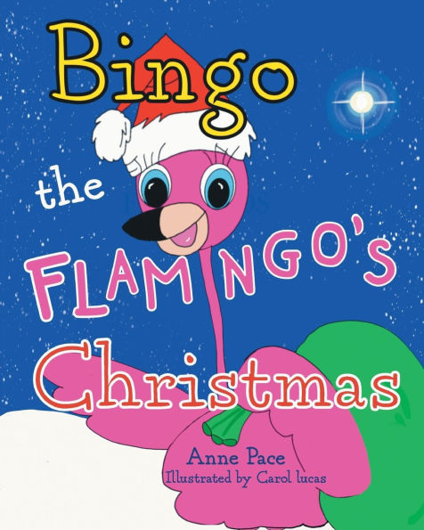 Bingo the Flamingo's Christmas