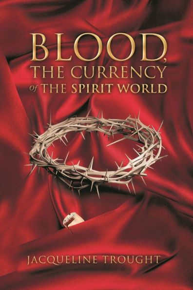 Blood, the Currency of Spirit World