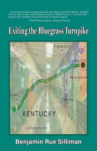 Ebook free download english Exiting the Bluegrass Turnpike 9798990783386 by Benjamin Silliman, Erin Chandler