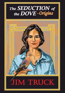 The Seduction of the Dove - Origins
