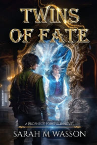 Title: Twins of Fate, Author: Sarah Wasson