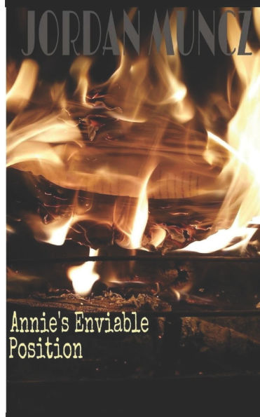 Annie's Enviable Position: The Dhampire. Vol. I