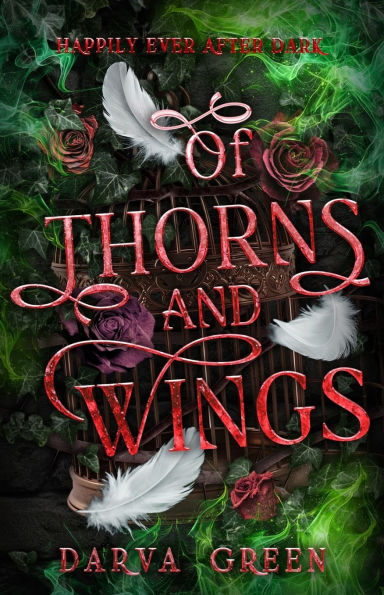 Of Thorns and Wings: The Dragon and The Devouring Tree Part 2