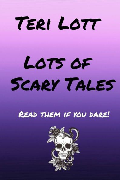 Lots of Scary Tales