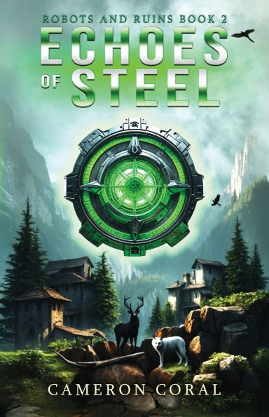 Echoes of Steel