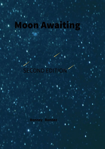 Moon Awaiting Second Edition