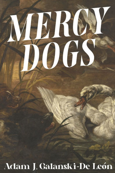 Mercy Dogs